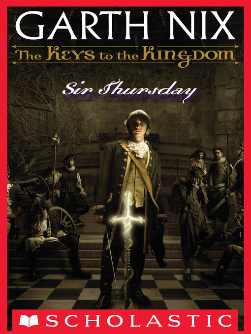 Title details for Sir Thursday by Garth Nix - Available